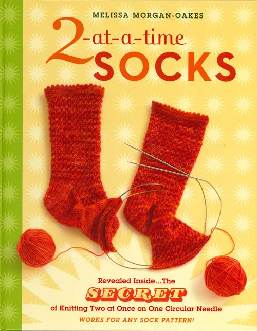 2-at-a-Time Socks - Melissa Morgan-Oakes